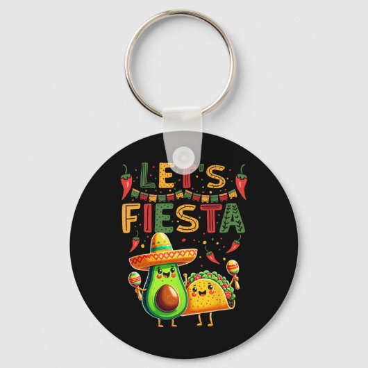 Let'S Fiesta Avocado And Tacos Cinco De Mayo キーホルダー (正面)