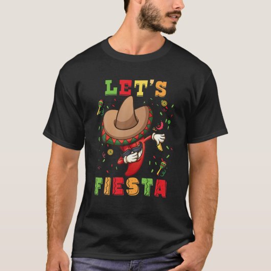 Let's Fiesta Cinco De Mayo Dabbing Chili Mexico Pa Tシャツ (正面)
