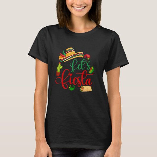 Let's Fiesta Cinco De Mayo Funny Mexican Party 5 D Tシャツ (正面)