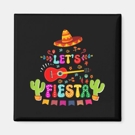 Lets fiesta cinco de mayo funny mexican party men マグネット (正面)