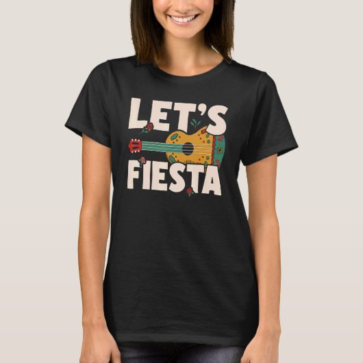 Let's Fiesta Cinco de Mayo Mexican Party 1 Tシャツ (正面)