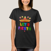 Let's Fiesta Mexican Fiesta Party Tシャツ (正面)
