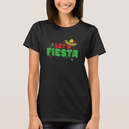 Let's Fiesta Sombrero Holiday Mexico Tシャツ (正面)