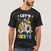 Let's Fiesta Unicorn Dabbing Cinco De Mayo Mexican Tシャツ (正面)
