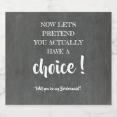 Let's Furing - Bridesmaid おもしろい Proposal ビールラベル (シングルラベル)