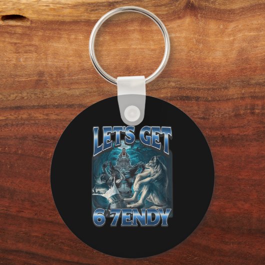 Let's Get 6 7endy Alpha Wolf Meme Funny Humor  キーホルダー (正面)