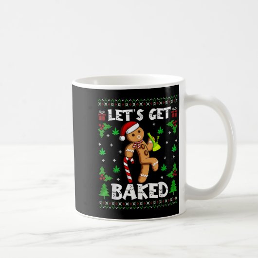 Let's Get Bakedジンジャーブレッドマン マリファナ 面白いクリスマス コーヒーマグカップ (右)