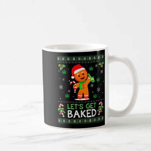 Lets Get Baked Ugly Sweater Weed Christmas Xmas  コーヒーマグカップ (右)