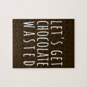 Let's Get Chocolate Wasted Chocoholic ジグソーパズル (横)