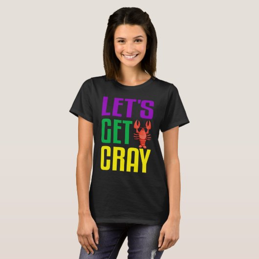 Let's Get Cray  Crawfish Mardi Gras Women Kid Boys Tシャツ (正面フル)
