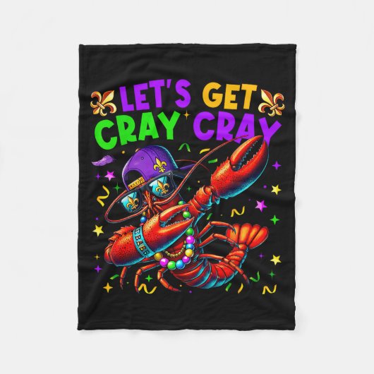 Let's Get Cray Cray Mardi Gras Dabbing Crawfish Bo フリースブランケット (正面)
