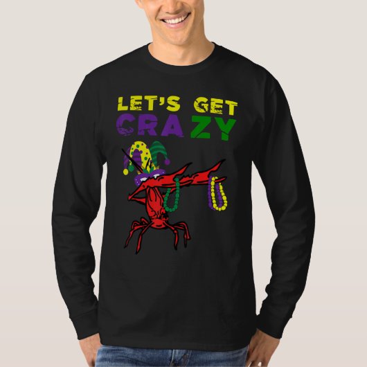 Lets Get Crazy Dabbing Crawfish Mardi Gras Beads F Tシャツ (正面)