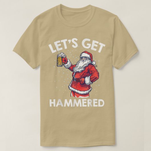 Let's Get Drunk Beer Drinking Santa Claus Funny Ch Tシャツ (デザイン正面)