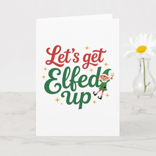 Let's Get Elfed Up カード (小さな植物)
