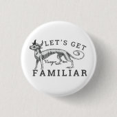 Let's get familiar button badge 缶バッジ (正面)