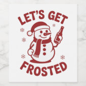 Let's Get Frosted Snowman Beer Snarky Christmas ワインラベル (シングルラベル)