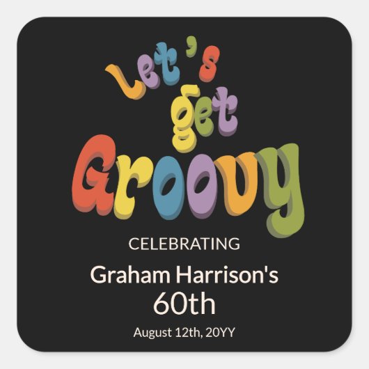Let's Get Groovy 60th Birthday Party Envelope Seal スクエアシール (正面)