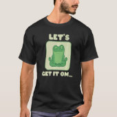 Let's Get It Om Buddhism Mantra Namaste   Tシャツ (正面)