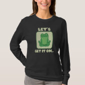 Let's Get It Om Buddhism Mantra Namaste   Tシャツ (正面)