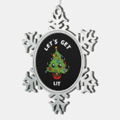 Let's Get Lit - かわいい面白いクリスマスツリーのデザインC スノーフレークピューターオーナメント (右)