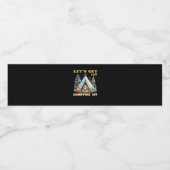 Let's Get Lit. Campfire Lit. Camping Quotes Classi ペットボトルラベル (シングルラベル)