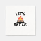 Let's Get Lit - Campfire Vibes - Camping Adventure スタンダードカクテルナプキン (正面)
