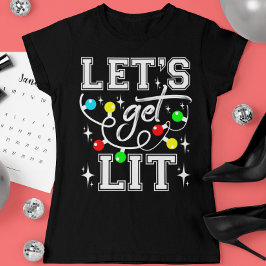 Let's Get Lit Christmasパーティー-おもしろいクリスマスライト Tシャツ