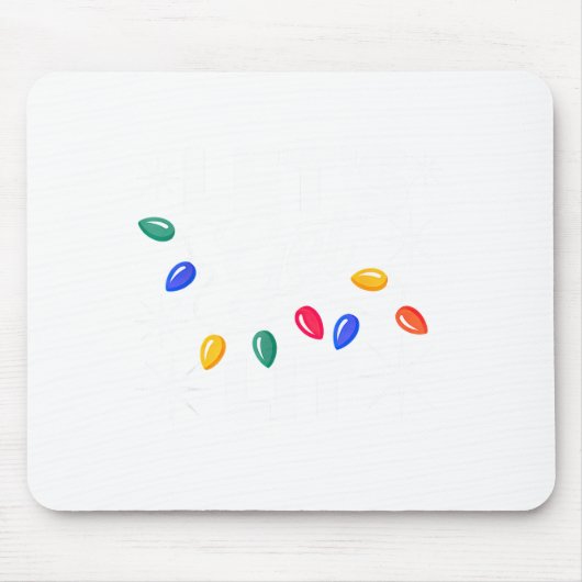 Let's Get Lit Christmas Lights  マウスパッド (正面)