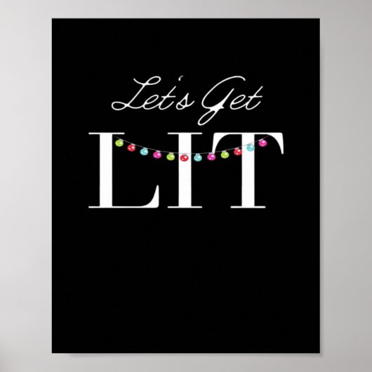 Let's Get Lit Christmas Lights Classic ポスター (正面)