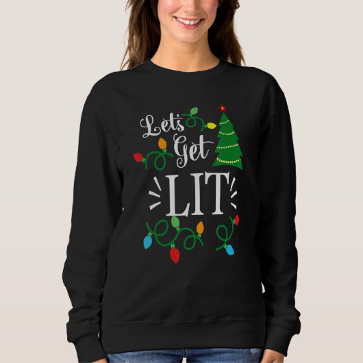 Let's Get Lit Christmas Lights Family Squad Men Wo スウェットシャツ (正面)