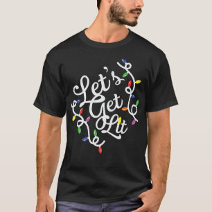 Let's Get Lit Christmas Lights Xmas デザイン Tシャツ