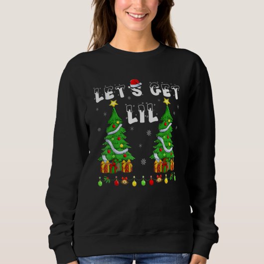 Let's Get Lit Drinking Santa Hat Christmas Lights  スウェットシャツ (正面)