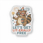 Let's Get Lit-erally Free Design - Fun Party Quote シール (正面)
