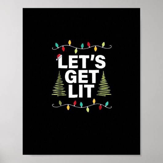 Let's Get Lit Funny Christmas Drinking Lights ポスター (正面)