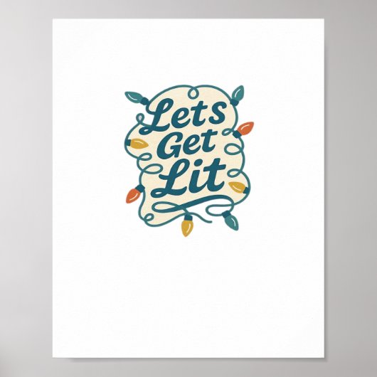 Let's Get Lit Funny Christmas Lights Holiday Party ポスター (正面)