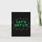 Lets Get Lit Funny Christmas Quote  カード (正面)