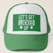 Let's Get Lucked Up St. Patrick's Day キャップ (正面)
