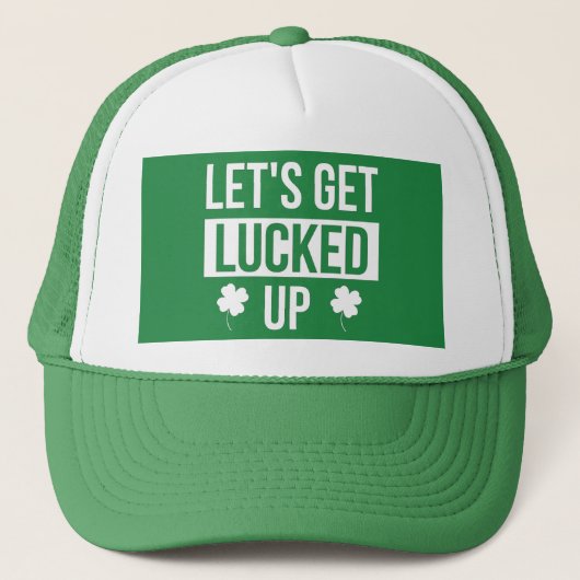 Let's Get Lucked Up St. Patrick's Day キャップ (正面)