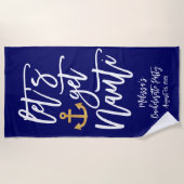 Let's Get Nauti | 面白い海のバチェロレッテ ビーチタオル (正面)