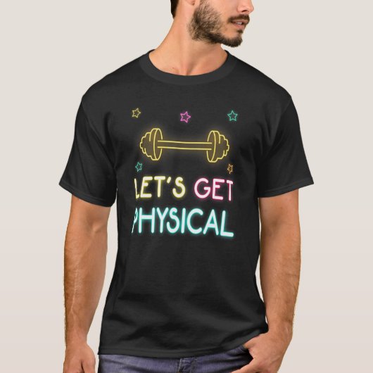 Let's Get Physical Workout 80s Retro Tシャツ (正面)