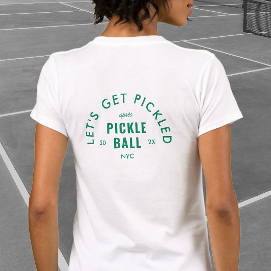 Let's Get Pickled Après Pickle Ball White Tシャツ