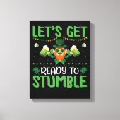 Let's Get Ready To Stumble キャンバスプリント (正面)