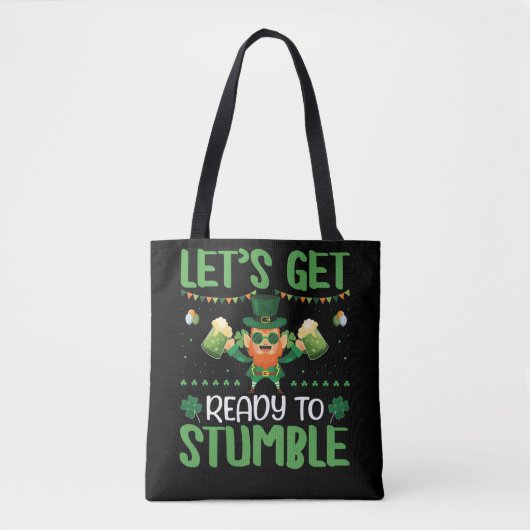 Let's Get Ready To Stumble トートバッグ (正面)