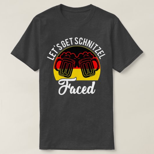 Let's Get Schnitzel Faced Oktoberfest Germany Flag Tシャツ (デザイン正面)
