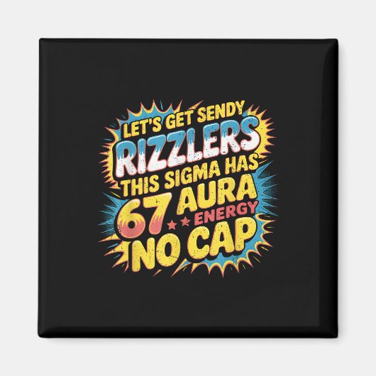 Let's Get Sendy Rizzlers 67 Aura ミーム デザイン マグネット (正面)