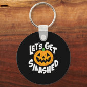 Let's Get Smashed Funny Halloween PumpkinスマイルOc キーホルダー (正面)
