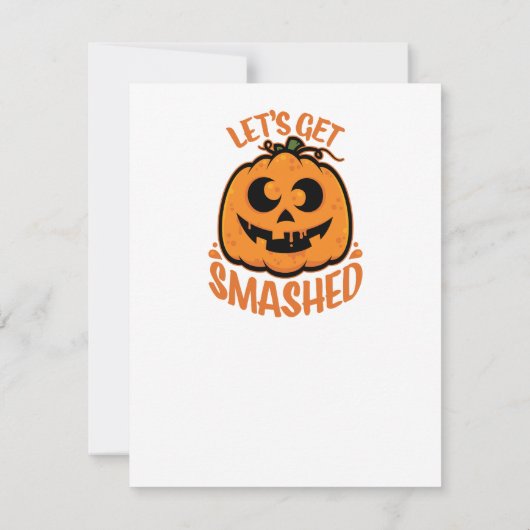 Let's Get Smashed Tipsy Halloween Jack-O’-Lantern カード (裏面)