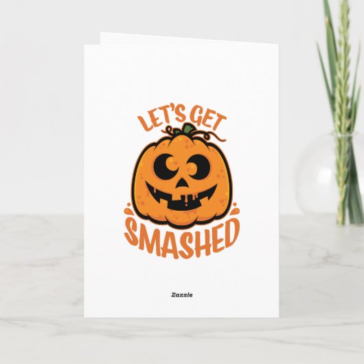 Let's Get Smashed Tipsy Halloween Jack-O’-Lantern カード (裏面)