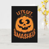 Let's Get Smashed Tipsy Halloween Jack-O’-Lantern カード (黄色い花)