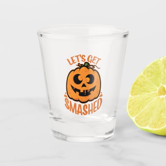Let's Get Smashed Tipsy Halloween Jack-O’-Lantern ショットグラス (正面)